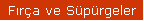 F�r�a ve S�p�rgeler